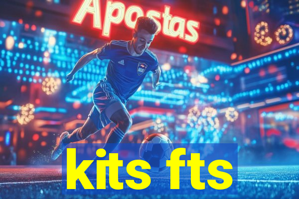 kits fts